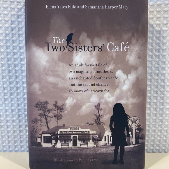 Other - The Two Sisters Cafe hardcover book 📖